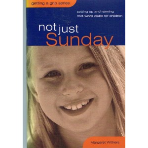 Not Just Sundays by Mary Withers